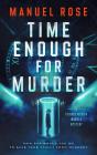 Time Enough For Murder - Preview