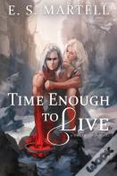 Time Enough To Live