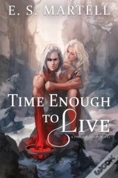 Time Enough To Live