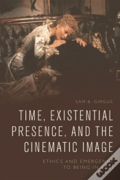 Capa do artigo Time, Existential Presence And The Cinematic Image