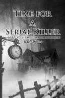 Time For A Serial Killer