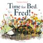 Time For Bed, Fred! - Preview