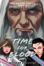 Time For Blood - Preview