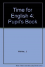 Time For English 4pupil'S Book - Preview