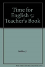 Time For English 5teacher'S Book - Preview