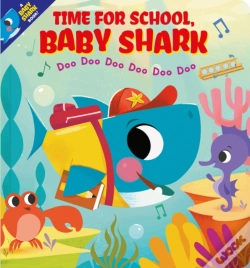 Capa do artigo Time For School, Baby Shark! Doo Doo Doo Doo Doo Doo (Bb)