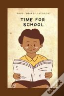 Time For School