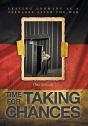 Time For Taking Chances - Preview