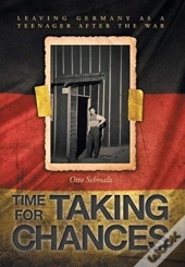 Time For Taking Chances