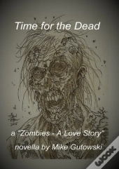 Time For The Dead