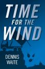 Time For The Wind - Preview