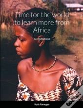 Time For The World To Learn More From Africa, Second Edition