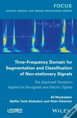 Capa do artigo Time-Frequency Domain For Segmentation And Classification Of Non-Stationary Signals