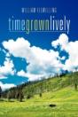 Time Grown Lively - Preview