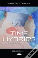 Time Hybrids