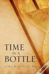 Time In A Bottle