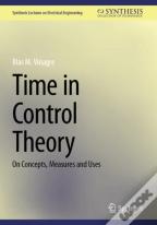 Time In Control Theory