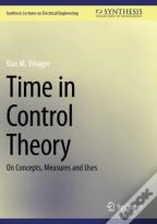 Time In Control Theory