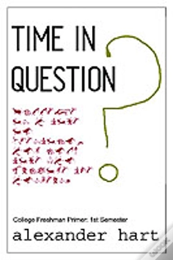 Capa do artigo Time In Question:College Freshman Primer: 1st Semester