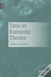 Time In Romantic Theatre