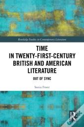 Time In Twenty-First-Century British And American Literature