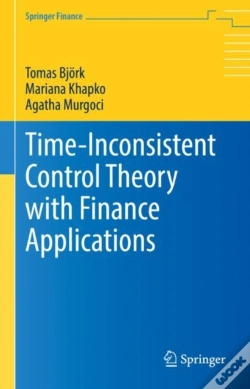 Capa do artigo Time-Inconsistent Control Theory With Finance Applications
