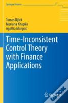 Time-Inconsistent Control Theory With Finance Applications