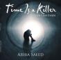 Time Is A Killer: Maybe I Am Insane - Preview