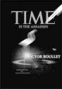 Time Is The Assassin - Preview