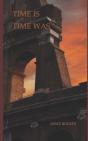 Time Is, Time Was - Preview
