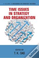 Time Issues In Strategy And Organization