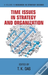 Time Issues In Strategy And Organization