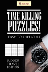 Time Killing Puzzles! Easy To Difficult