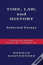 Time, Law, And History - Selected Essays