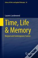 Time, Life & Memory