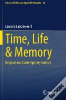 Time, Life & Memory