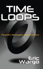 Time Loops - Preview