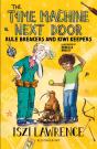 Time Machine Next Door: Rule Breakers And Kiwi Keepers - Preview