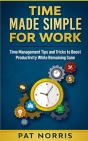 Time Made Simple For Work: Time Manageme - Preview