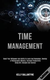 Capa do artigo Time Management: Boost Your Willpower An