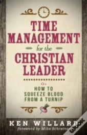 Time Management For The Christian Leader