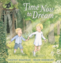Time Now To Dream - Preview