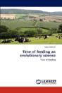 Time Of Feeding An Evolutionary Science - Preview