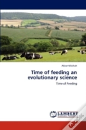 Time Of Feeding An Evolutionary Science