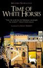 Time Of White Horses - Preview