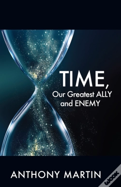 Capa do artigo Time, Our Greatest Ally And Enemy