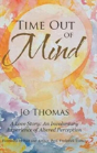 Time Out Of Mind - Preview
