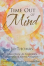Time Out Of Mind - Preview