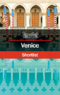 Time Out Venice Shortlist - Preview