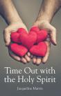Time Out With The Holy Spirit - Preview